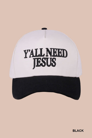 Y'all Need Jesus Baseball Hats
